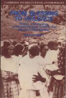 From blessing to violence : history and ideology in the circumcision ritual of the Merina of Madagascar