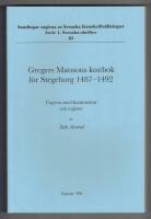 Gregers Matssons kostbok f&ouml;r Stegeborg 1487-1492