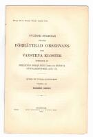 Tv&auml;nne stadgar r&ouml;rande f&ouml;rb&auml;ttrad observans inom Vadstena kloster
