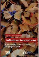 Infinitival innovations - A case study on Frisian-Dutch language contact