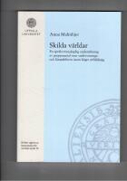 Skilda v&auml;rldar : en spr&aring;kvetenskaplig unders&ouml;kning av gruppsamtal som undervisnings- och l&auml;randeform inom h&ouml;gre utbildning