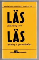 L&auml;sinl&auml;rning och l&auml;str&auml;ning i grundskolan