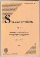 Ledfamiljer och referentrelationer. En modell f&ouml;r analys av referensbindning till&auml;mpad p&aring; gymnasietexter.