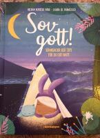 Sov gott! : s&ouml;mnsagor och tips f&ouml;r en god natt