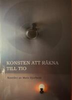 Konsten att r&auml;kna till tio