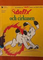 Idefix och cirkusen : en ber&auml;ttelse om Idefix, Asterix' och Obelix' lille kompis