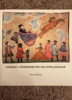 Harriet L&ouml;wenhjelms Dalam&aring;lningar