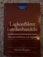 Lagkonflikter i utrikeshandeln  : Om jurisdiktion och lagval