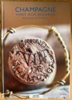 Champagne : vinet och odlarna