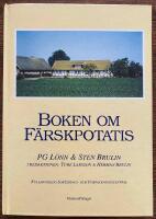 Boken om f&auml;rskpotatis : Kullabygdens sorterings- och f&ouml;rpackningscentral