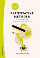 En andra bok om kvantitativa metoder : f&ouml;r psykologi och andra beteendevetenskaper