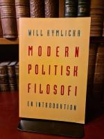 Modern politisk filosofi : En introduktion