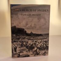 The church of Sweden past and present