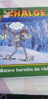 H&auml;lge : b&auml;ttre hornl&ouml;s &auml;n r&aring;dl&ouml;s