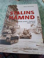 Stalins h&auml;mnd : R&ouml;da arm&eacute;n i Tyskland 1944-45