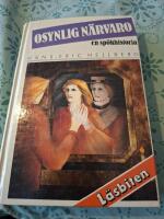 Osynlig n&auml;rvaro : en sp&ouml;khistoria