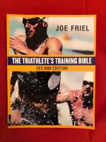 The Triathlete&rsquo;s Training Bible