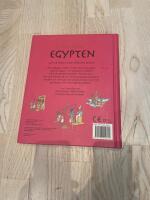 Egypten : f&ouml;lj med p&aring; en resa in i det f&ouml;rflutna!