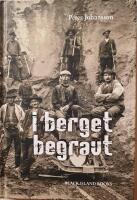 I berget begravt