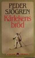K&auml;rlekens br&ouml;d
