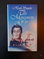 Tills morgonen gryr