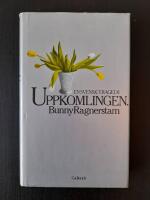 Uppkomlingen En svensk tragedi