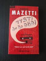 Tyst! Du &auml;r d&ouml;d!