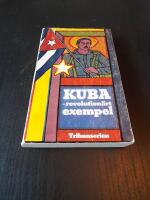 Kuba -revolution&auml;rt exempel