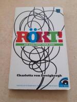 R&ouml;kt! : att leva gott utan cigg