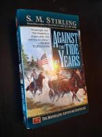 Against the tide of years