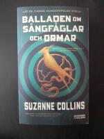 Balladen om s&aring;ngf&aring;glar och ormar