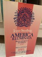 America illuminata : skriven och utgiven av dess biskop &aring;r 1732
