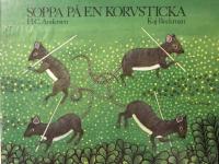 Soppa p&aring; en korvsticka