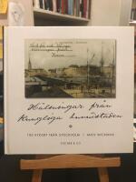 H&auml;lsningar fr&aring;n kungliga huvudstaden