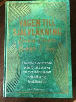V&auml;gen till sj&auml;lvl&auml;kning : en revolutionerande plan f&ouml;r att st&auml;rka din motst&aring;ndskraft och h&aring;lla dig frisk livet ut