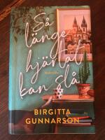 S&aring; l&auml;nge hj&auml;rtat kan sl&aring;