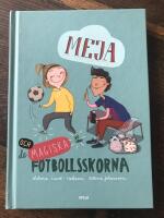 Meja och de magiska fotbollsskorna