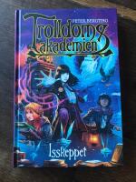 Trolldomsakademien. Isskeppet