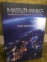 Massutmaning : ekonomisk politik mot utanf&ouml;rskap & antisocialt beteende
