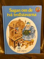 Sagan om de tv&aring; trollstavarna