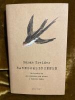 Barndomsbrunnen : en historia om sjukdom och minne i brutna rader