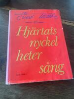 Hj&auml;rtats nyckel heter s&aring;ng : sextionio visor och en dikt