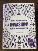 Invasion! : pjäser noveller texter