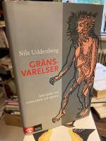 Gr&auml;nsvarelser : &aring;tta ess&auml;er om m&auml;nniskan och aporna