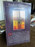 Uppdraget : eller Betraktarens betraktande av betraktarna : novell i tjugofyra meningar : [roman]