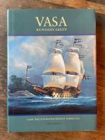 Vasa : kungens skepp