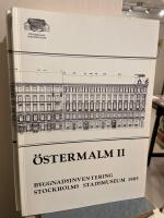 &Ouml;stermalm : byggnadsinventering