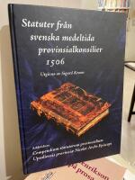 Staturer fr&aring;n svenska medeltida provinsialkonsilier 1506