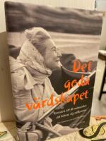 Det goda v&auml;rdskapet : konsten att f&aring; m&auml;nniskor att k&auml;nna sig v&auml;lkomna