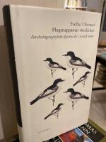 Flugsnapparnas vita fl&auml;ckar : forskningsnytt fr&aring;n djurens liv i svensk natur